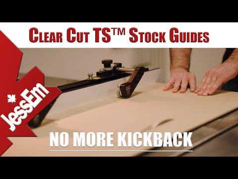 Clear-Cut TS™ Stock Guides – JessEm Tool Company